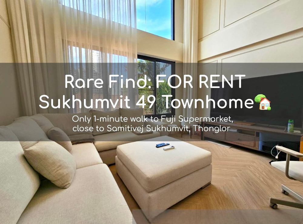 Townhouse Sukhumvit 49: 3bed 3bath 85,000/mth newly renovated double volume Am: 0656199198